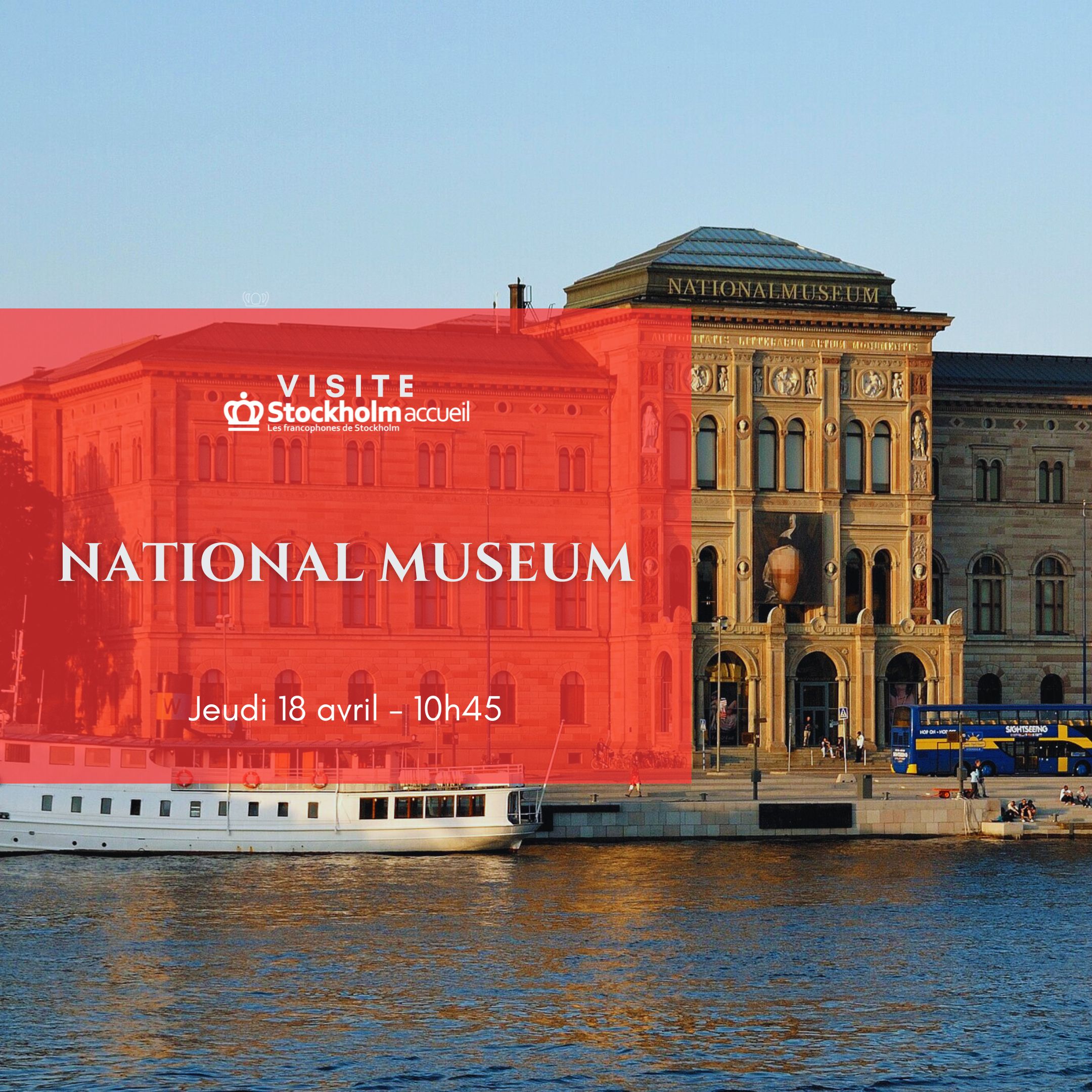 Visite du musée national (Nationalmuseum)